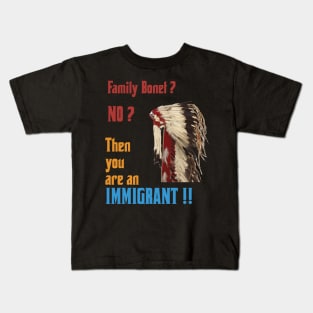 IMMIGRANT Kids T-Shirt